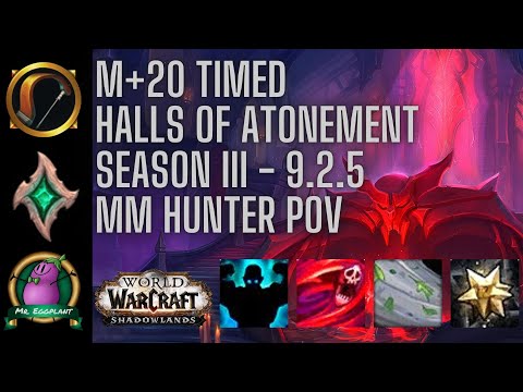 M+20 Halls of Atonement Timed | 20.5K DPS | Necrolord MM Hunter POV | World of Warcraft 9.2.5