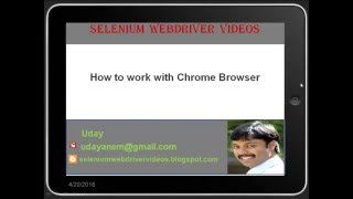 [Selenium WebDriver Videos]: How to work with Chrome Browser