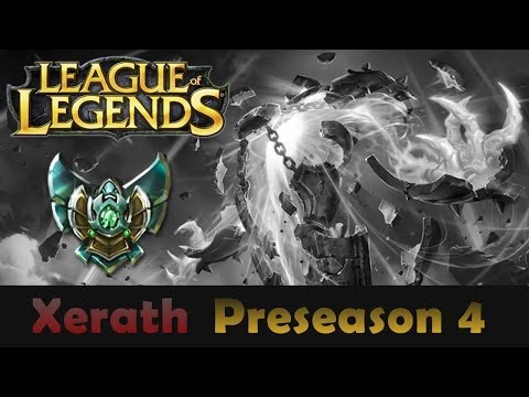 League of Legends - Xerath Preseason Platinum