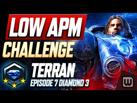 StarCraft 2 Low APM Challenge 2022! Terran Rank Up Guide - Diamond 3 (Ep. 7)