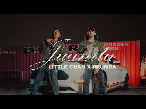 Little Chan Ft RRumba - Juanita [Video Oficial]