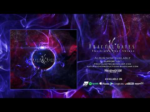 Fractal Gates - The Light That Shines (Official Full Album | HD)