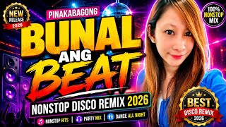 Download lagu 🔥 BUNAL ANG BEAT | PINAKABAGONG NONSTOP DISCO REMIX 2026 🔥 mp3