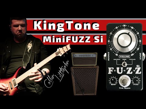 KingTone MiniFUZZ Si // Demo