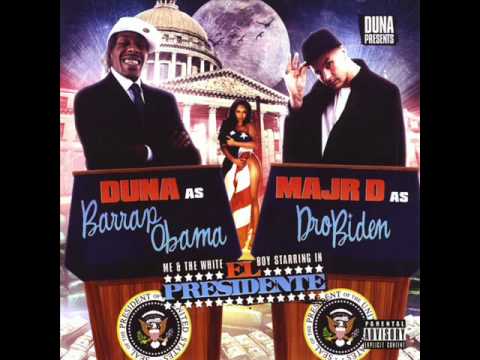 707 North Bayer (Feat. Dubee Aka Sugawolf) - Duna & Majr D [ El Presidente ] --((HQ))--