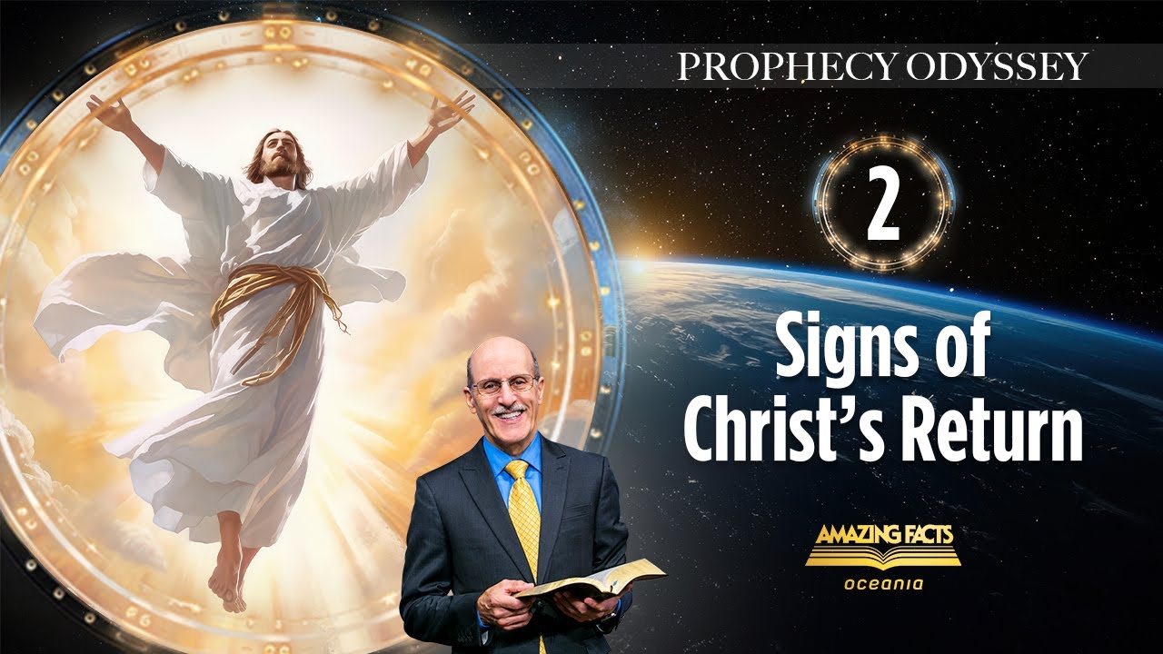 Signs of Christs Return - Part 2 - Doug Batchelor