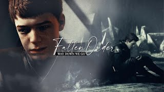 Fallen Order || Way Down We Go [HBD @Rue ]