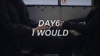 DAY6 - I Would (Subtitulada en español)