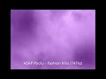 A AP Rocky Fashion Killa 741hz Spiritual Detox