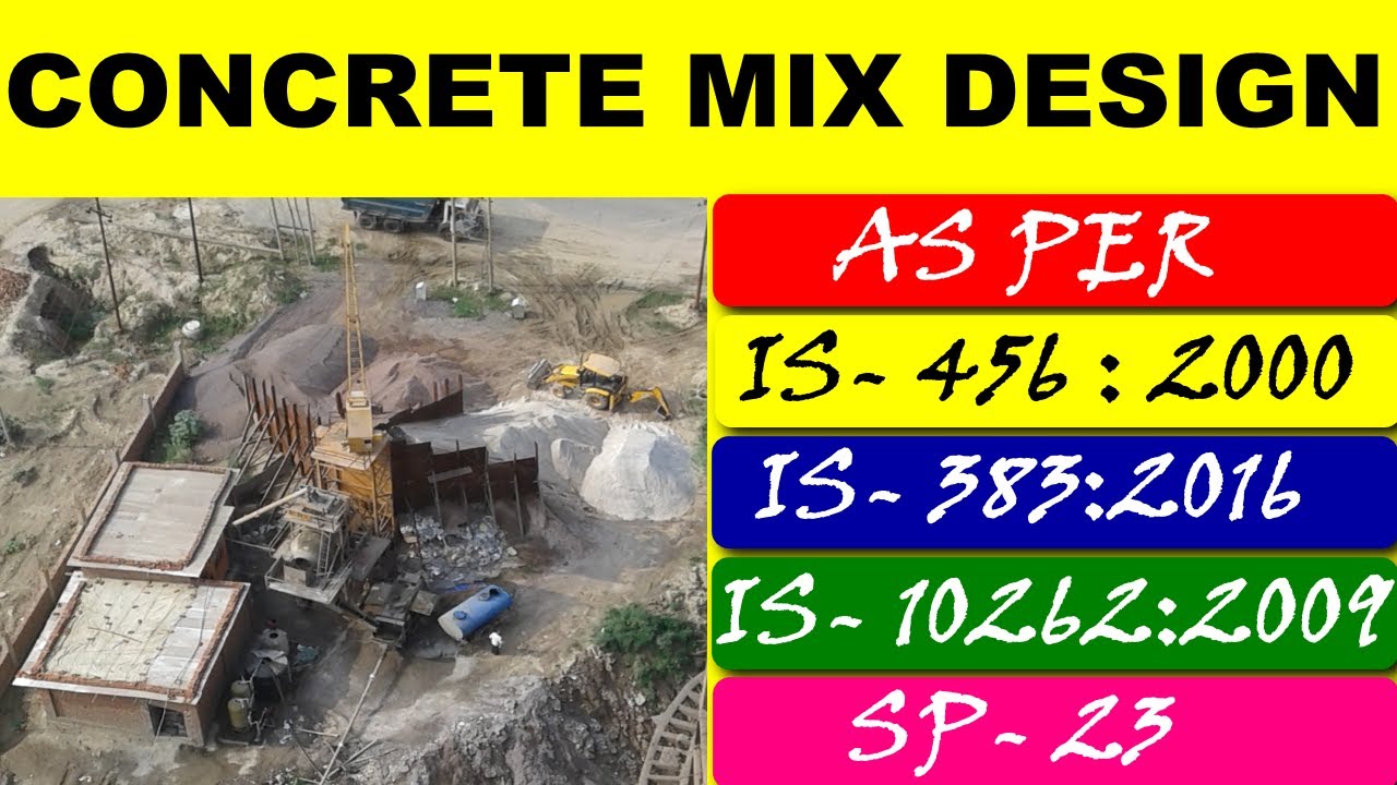 HOW TO DESIGN CONCRETE MIX OF DIFFERENT GRADES. As per IS-10262-2009, IS-456-2000, IS-383-2016 SP-23