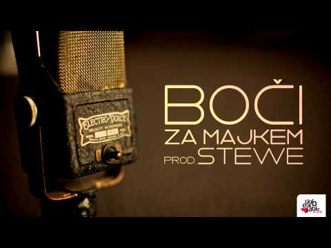 Boči - Za majkem (prod. Stewe)