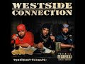 Westside Connection - Don't Get Outta Pocket