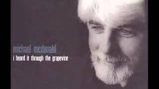 Michael McDonald - I Heard It Through The Grapevine