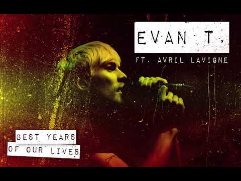 Evan Taubenfeld feat. Avril Lavigne - Best Years of Our Lives [Türkçe Altyazılı]