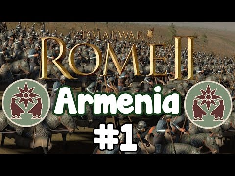 Let's play Total War: Rome II - Armenia episode 1