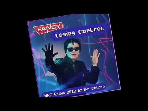 Fancy - Losing Control NRG Remix 2022 by Ian Coleen