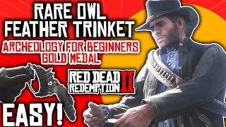 Owl Feather Trinket &amp; Gold Medal EASY | Archeology For Beginners | Red Dead Redemption II