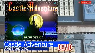 Amstrad CPC -=Castle Adventure=- demo