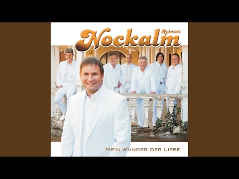 Ich Will Nie Wieder Nach Paris - Nockalm Quintett