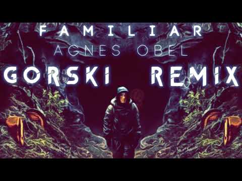 [DARK] Familiar (GORSKI Remix) - Agnes Obel