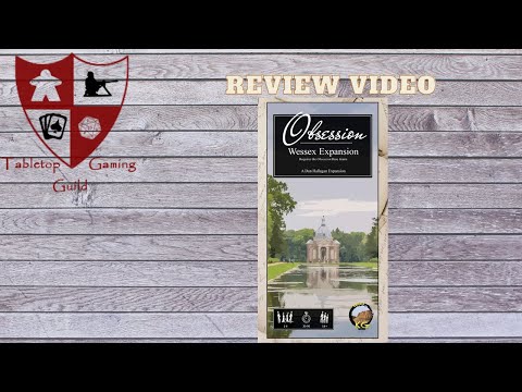 Obsession Wessex Expansion Review