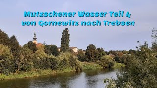 Mutzschener Wasser Teil 4 von Gornewitz nach Trebsen