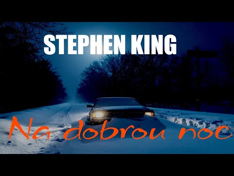 Stephen King  - Na dobrou noc (audiokniha)
