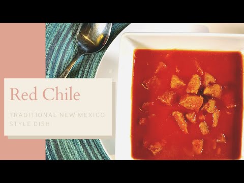 NM Style Red Chile