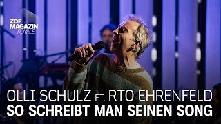 Olli Schulz ft. RTO – So schreibt man seinen Song | ZDF Magazin Royale