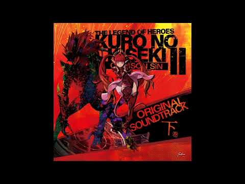 Kuro no Kiseki II OST (Second Volume) - At the End of My Beloved Time Limit