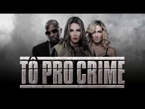 TÔ PRO CRIME - KATÊ feat. CLAUDIA LEITTE E MR. CATRA ( Lyric Video )