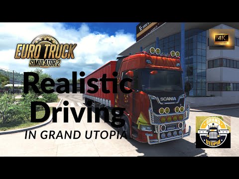 Realistic Driving and graphics in Euro Truck Simulator 2 | Grand Utopia Map