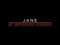 Jefferson Starship - Jane [1979] Lyrics