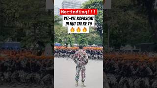 Download lagu Merinding !!! Yel-yel KOPASGAT di HUT TNI ke 79 #yelyel #hutni79 #kopasgat mp3