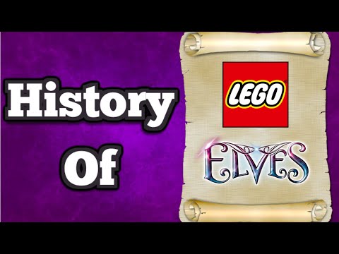 History of Lego Elves
