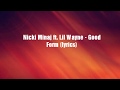 Nicki Minaj Good Form Ft Lil Wayne Lyrics