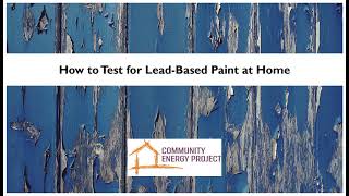 How to Test for Lead Based Paint at Home