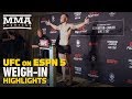UFC on ESPN 5 Weigh-In Highlights - MMA Fighting