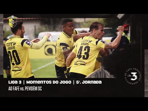 Momentos de Jogo: AD Fafe 2 - 1 Pevidém SC | Liga 3 | 5.ª Jornada