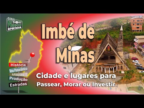 Imbé de Minas, MG – Cidade para passear, morar e investir.