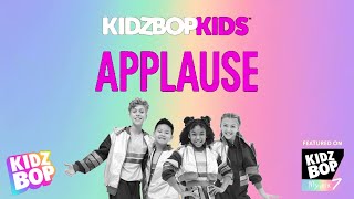 KIDZ BOP Kids - Applause (KIDZ BOP My Mix 7)