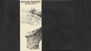 Richard Ramirez - Tracking Device [Full Album · 2003] Industrial Noise