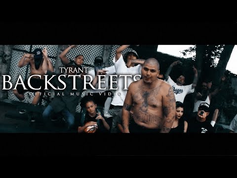 Tyrant - BackStreets (Official Music Video)