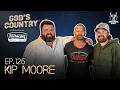 Kip Moore Talks "The Darkness", South Africa, and  Grief on  God’s Country Podcast