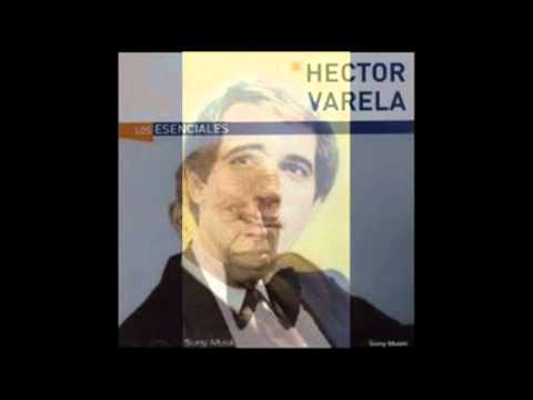 HÉCTOR VARELA  -  JORGE FALCON -   NO EMPIECES A LLORAR  -  TANGO