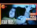 Fear Files फियर फाइल्स Vampire Horror Video Full Epi 116 Top Hindi Serial ZeeTv