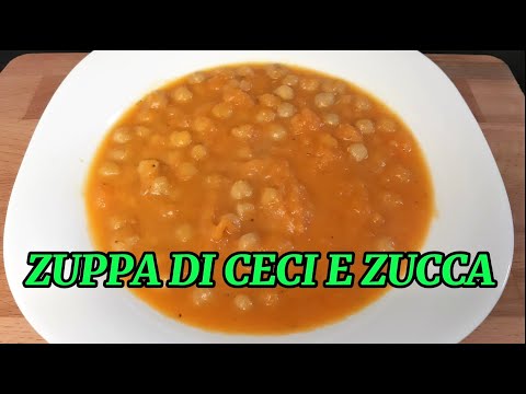 ZUPPA DI CECI E ZUCCA ricetta facile e gustosa, una vera bontร