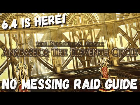 Anabaseios: The 11th Circle Raid | BOSS GUIDE | Pandaemonium Eleventh Circle | FFXIV 6.4 | ENDWALKER