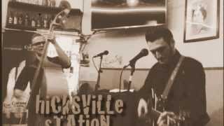 Hicksville Station - Love Me Two Times