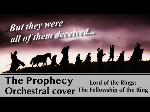 The Prophecy - LOTR: The Fellowship of the Ring | Orchestral cover